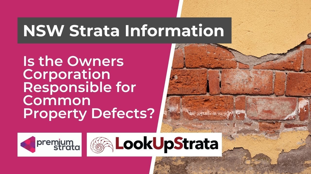 NSW: Q&A Is the Owners Corporation Responsible for Common Property Defects? | LOOKUPSTRATA