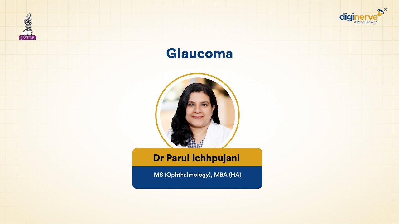 Glaucoma High-Yield & Concepts for NEET PG, INI-CET & FMGE | Dr Parul Icchpujani
