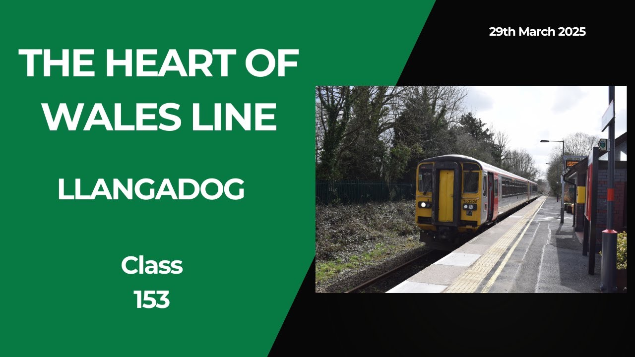 Heart of Wales line - Llangadog Station (29th March 2025)