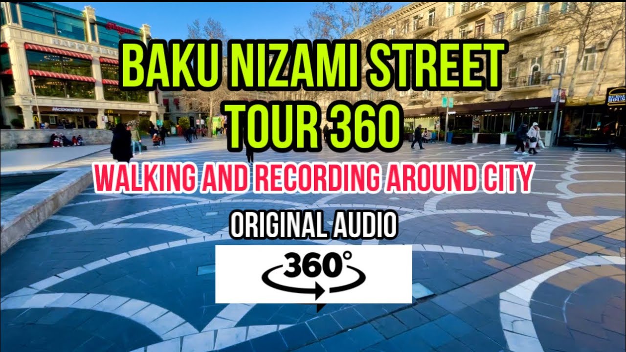 Baku live tour and recording around the city with original audio in HD | Baku City Tour HD 2023