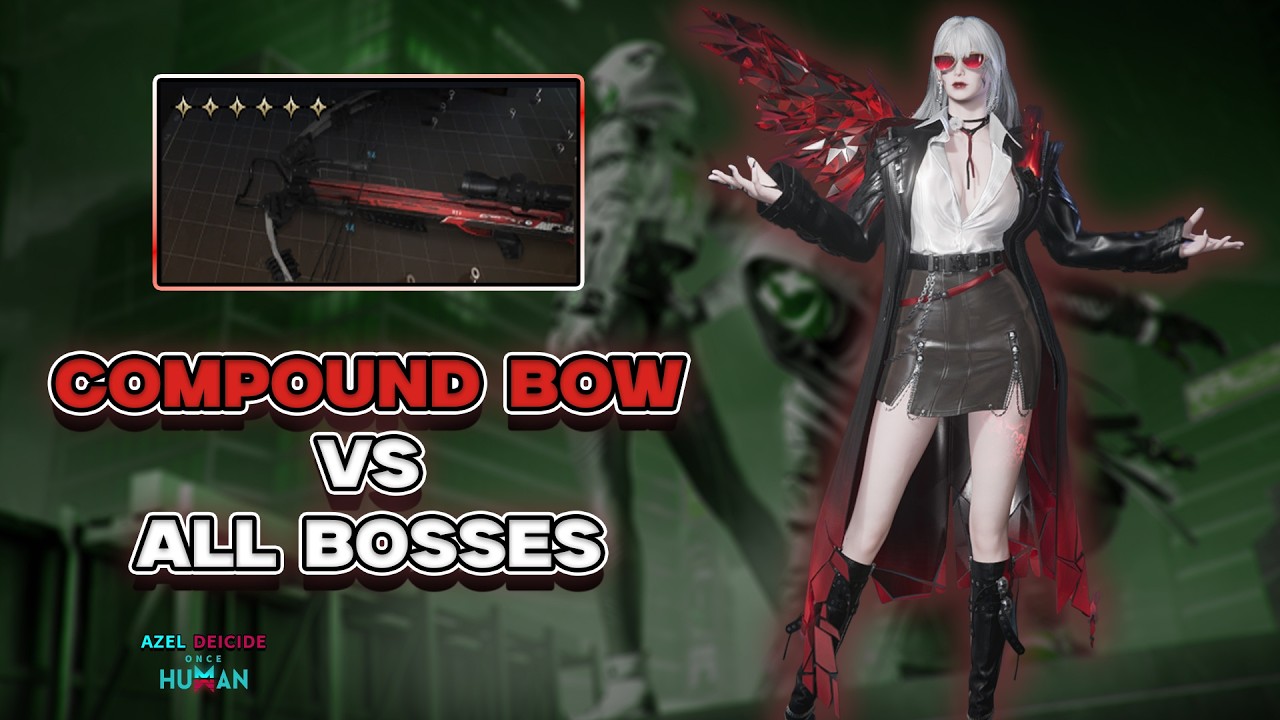 Compound Bow vs All Bosses In ONCE HUMAN! Worst Weapon In Game ??!