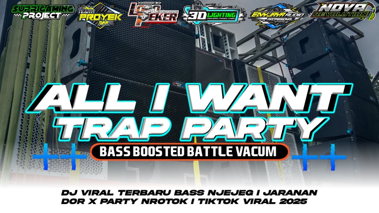 DJ BASS BRUTAL ALL I WANT TRAP PARTY JINGGLE SG PROJECT FT ENY JAYA AUDIO FROM NOVA REVOLUTION