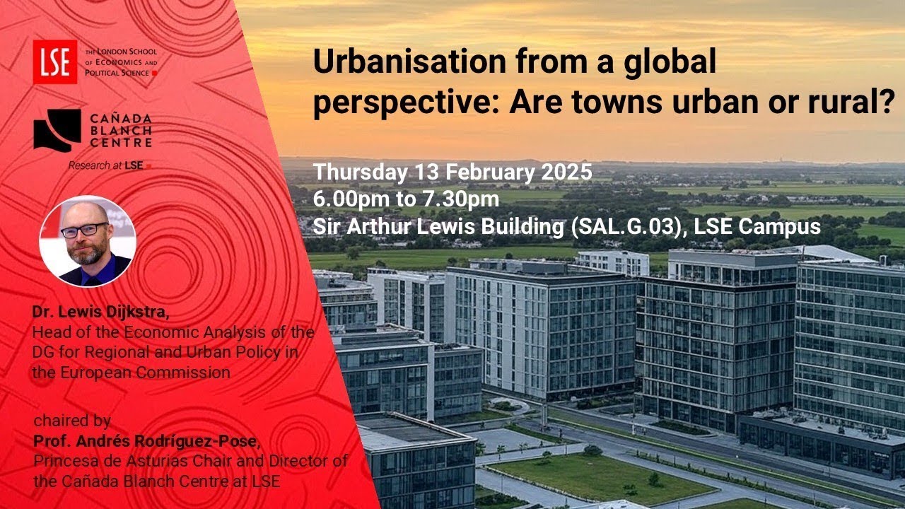 Urbanisation from a global perspective: Are towns urban or rural? with Lewis Dijkstra