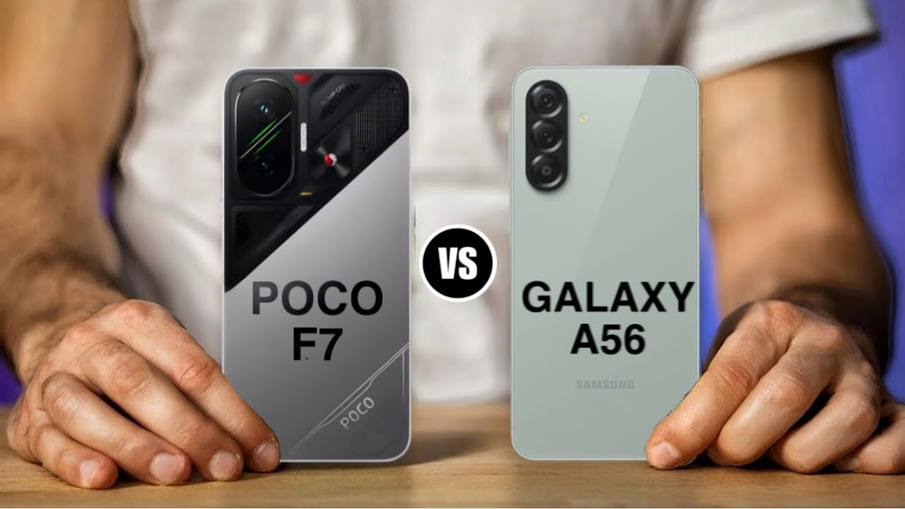 Poco F7 vs Samsung Galaxy A56