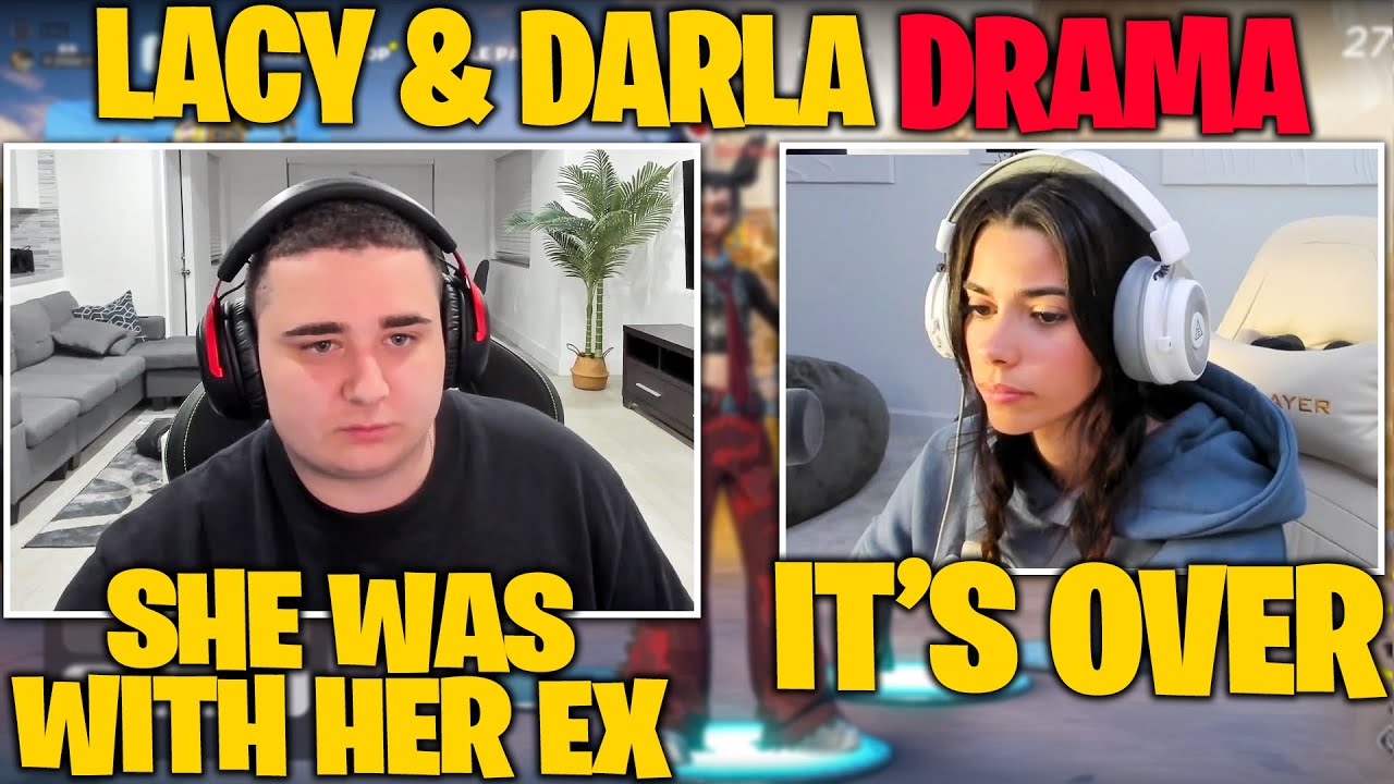 LACY & DARLA HUGE FIGHT After She Was Caught Staying At Her EX's House