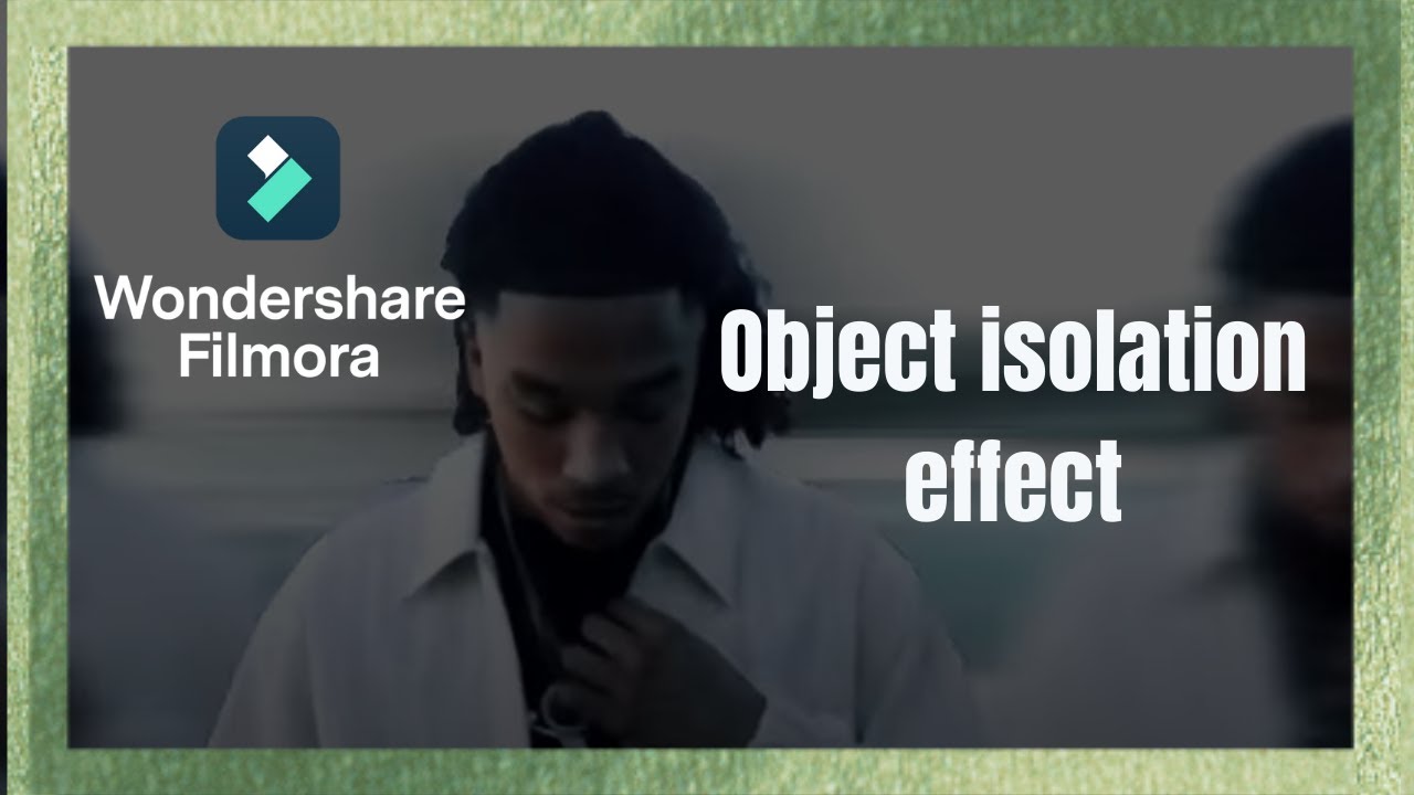 Object Isolation effect | #FilmoraCertifiedCreative #FCC #FCC2021 #FilmoraCertifiedCreative2021