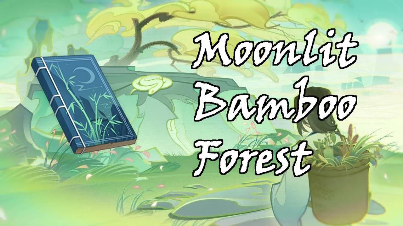 Teyvat Audiobooks: Moonlit Bamboo Forest