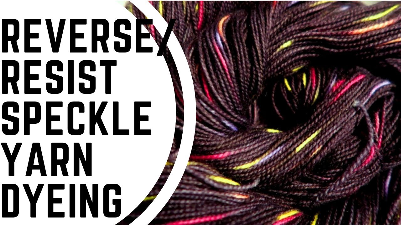 Dyeing Reverse Speckle Sock Yarn Using a Resist Technique Wool2Dye4 High Twist BFL