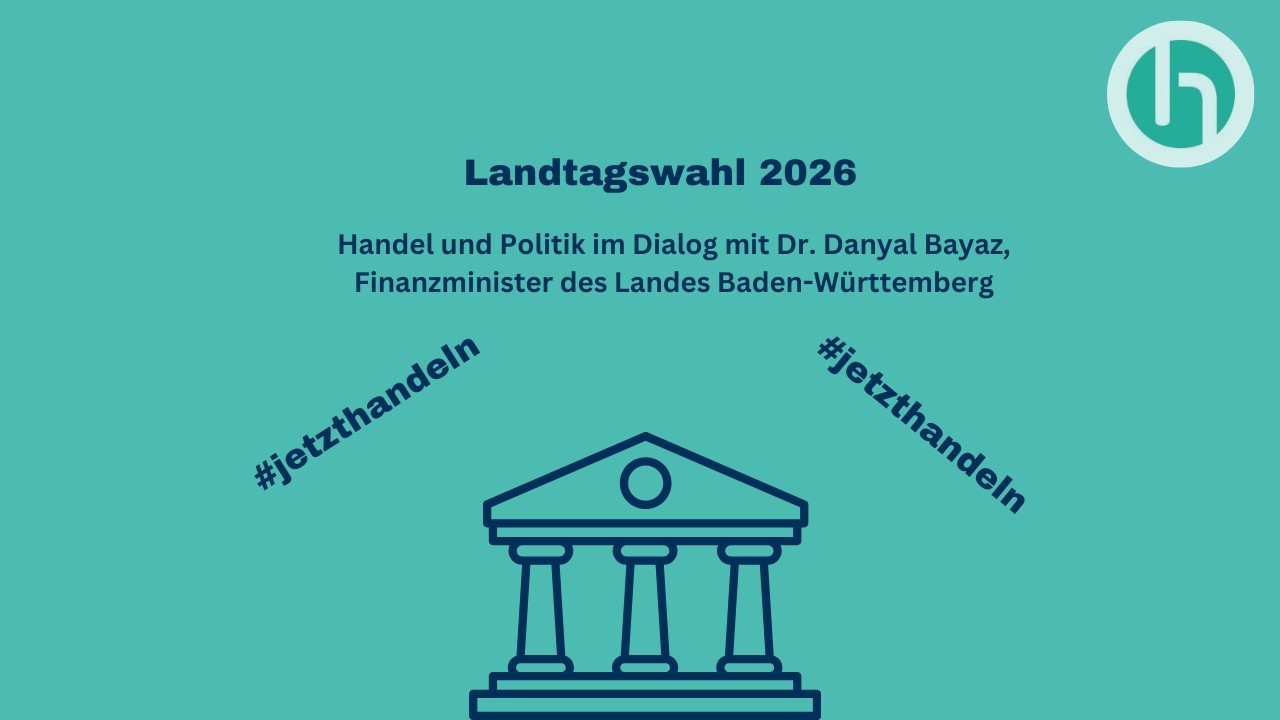 Dr. Danyal Bayaz zu Gast bei Handel und Politik im Dialog
