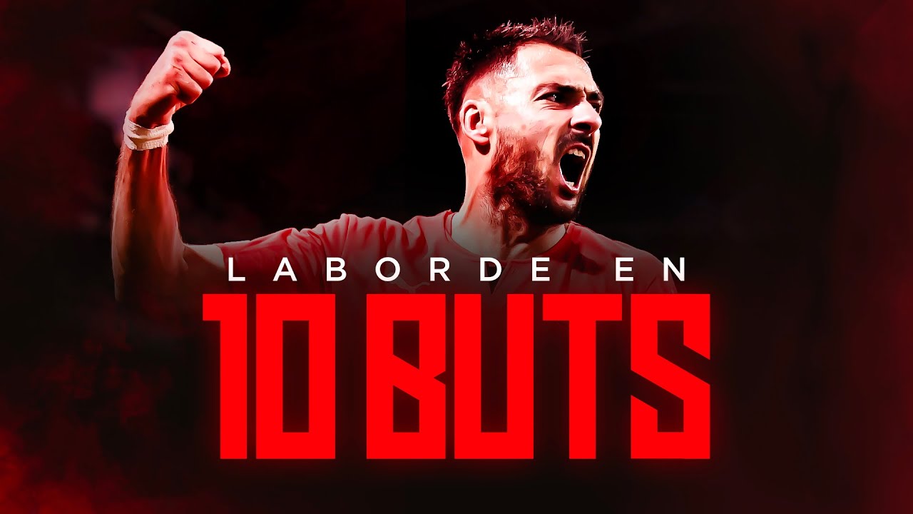 CLIP &mdash; Laborde en 10 buts