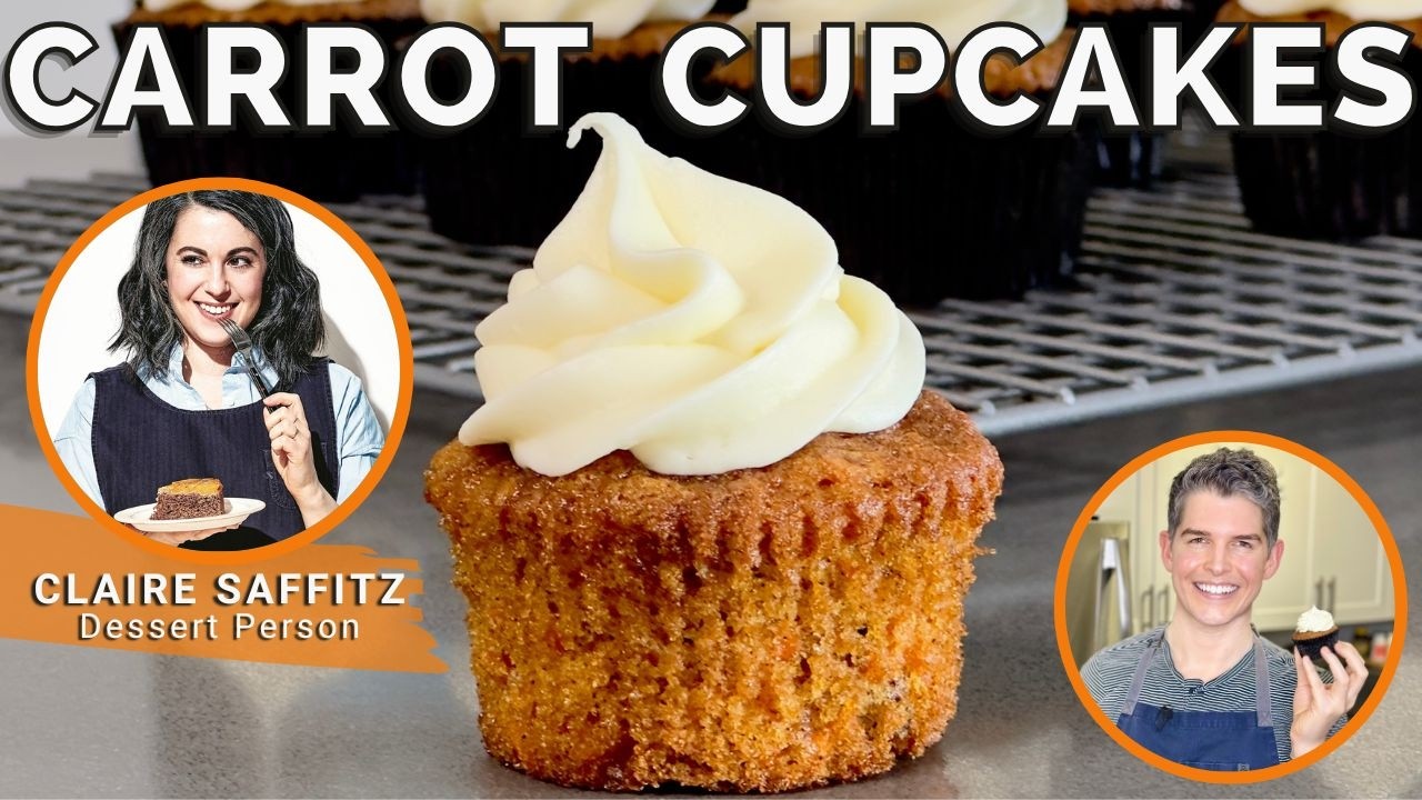 🥕Fast & Easy Carrot Cupcakes from Claire Saffitz | Dessert Person | Recipe Test