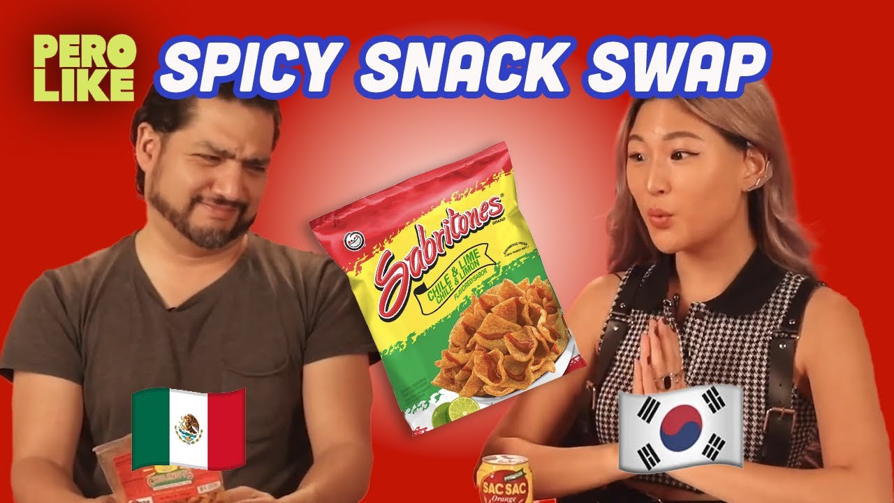 Mexicans And Koreans Swap Spicy Snacks | Pero Like