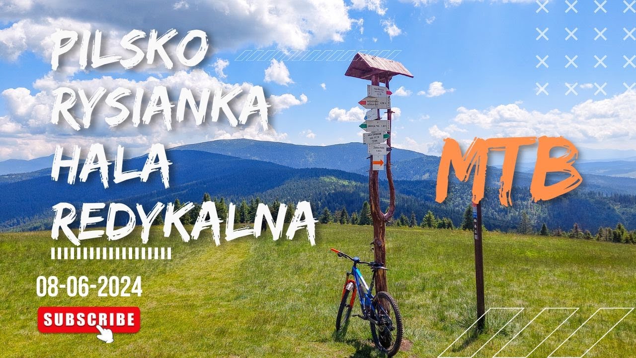 Beskid Żywiecki: Prolog - Pilsko MTB 2024 | Pilsko | Rysianka | Hala Miziowa | Redykalna | Lipowska