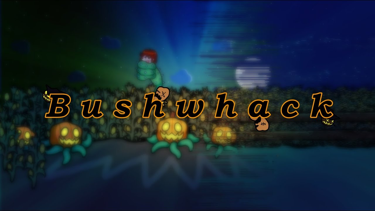 Super Anti-Nightcore - Bushwhack - FNF (Halloween Special)