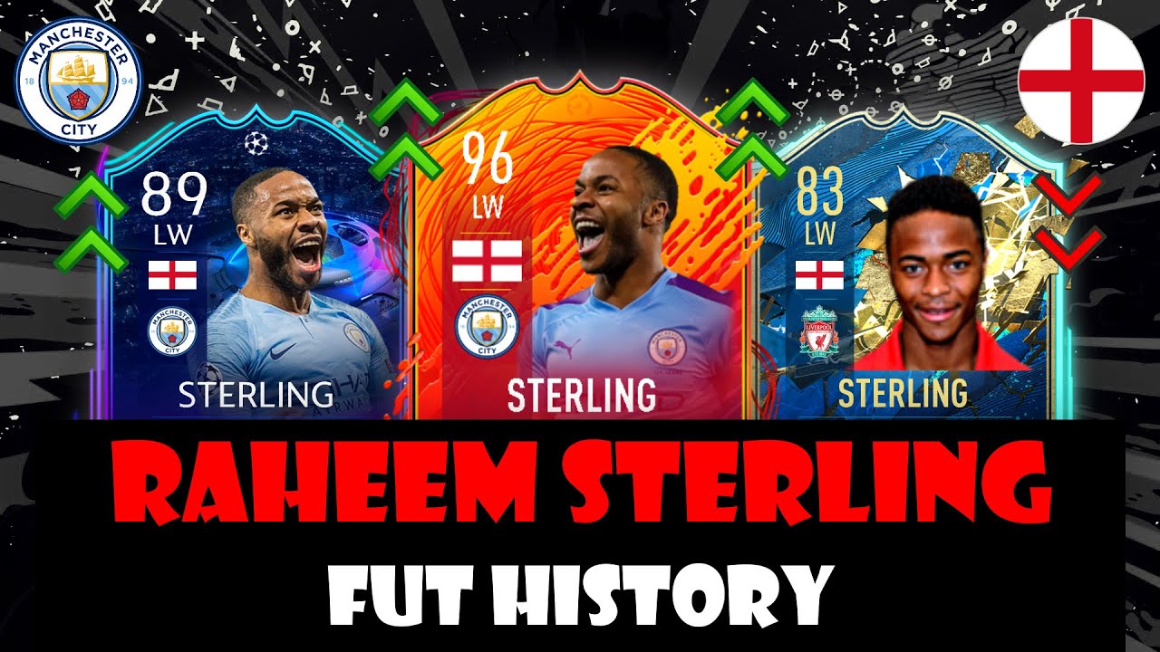 RAHEEM STERLING | FIFA ULTIMATE TEAM HISTORY!!! | FIFA 13 &ndash; FIFA 21
