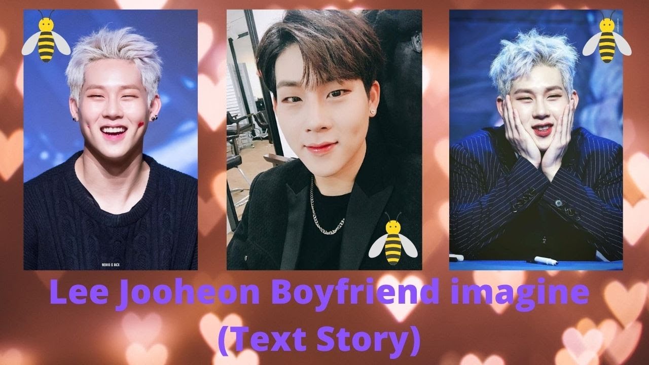 [MONSTA X] Joohoney Boyfriend imagine (Text Story)