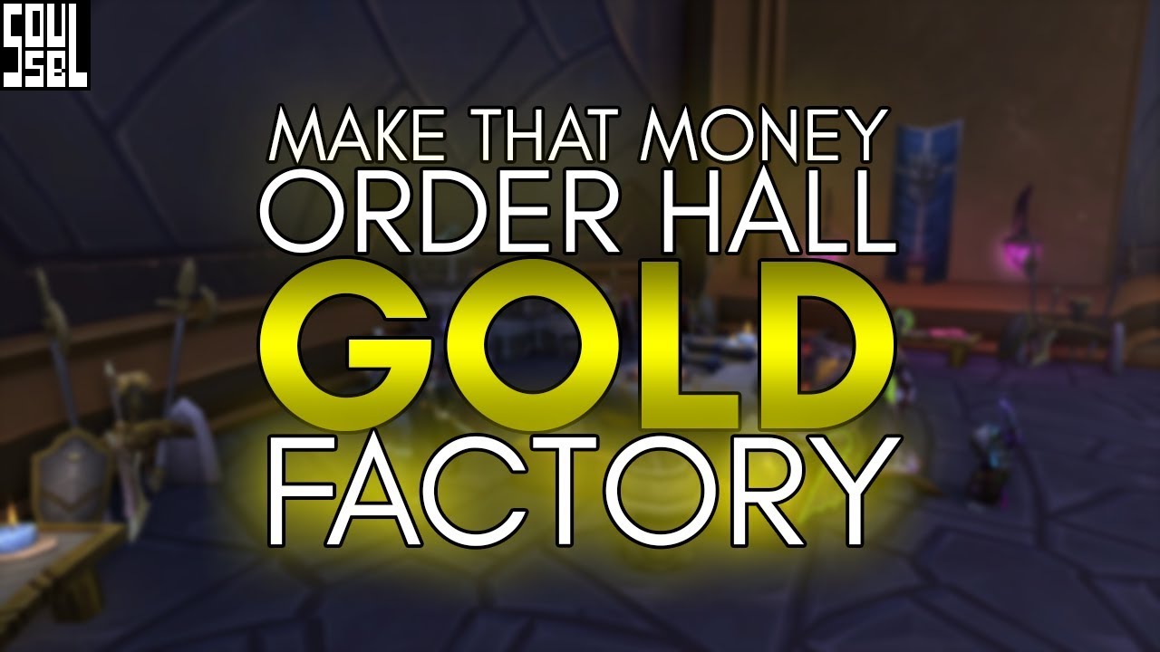 Make 10K+ Gold/day with your alts! Legion 7.3 and 7.3.2 Order Hall guide - World of Warcraft