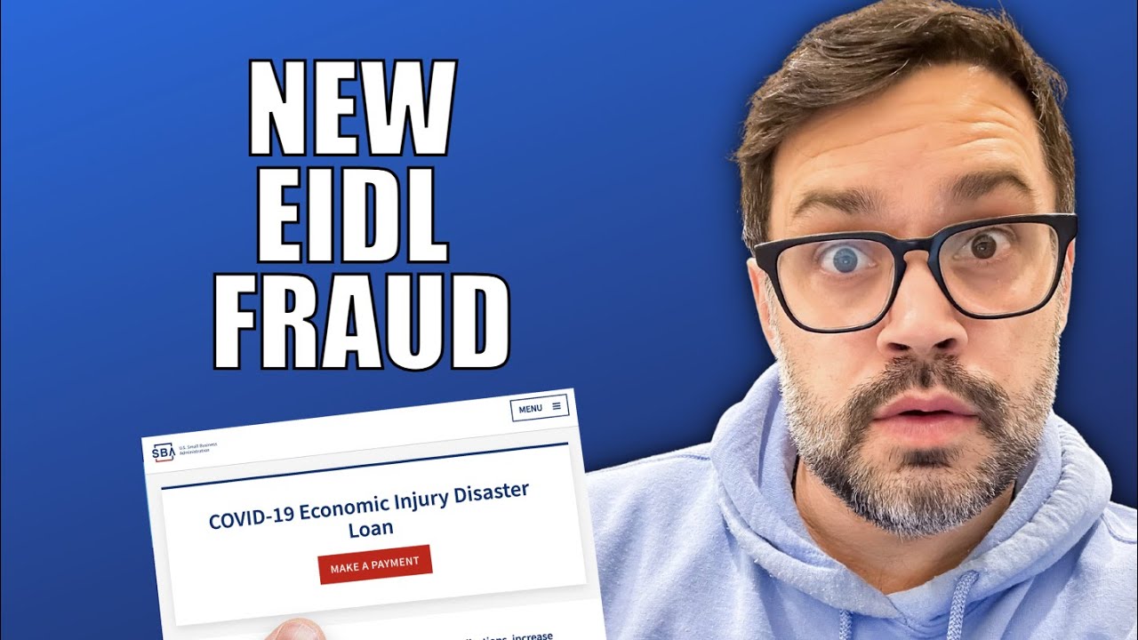 New EIDL Fraud & $1,000 Grants