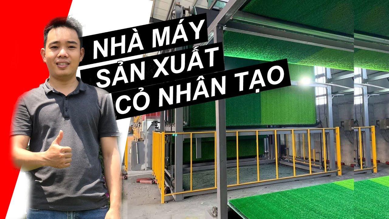 Dây chuyền Nhà máy sản xuất thảm cỏ nhân tạo hiện nay | Cỏ nhân tạo SG