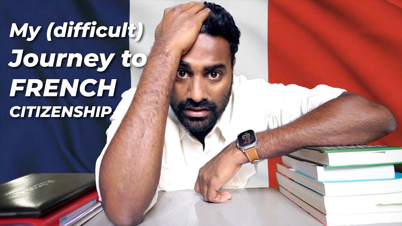 French Citizenship as an Indian working in Paris | How it's (not) going