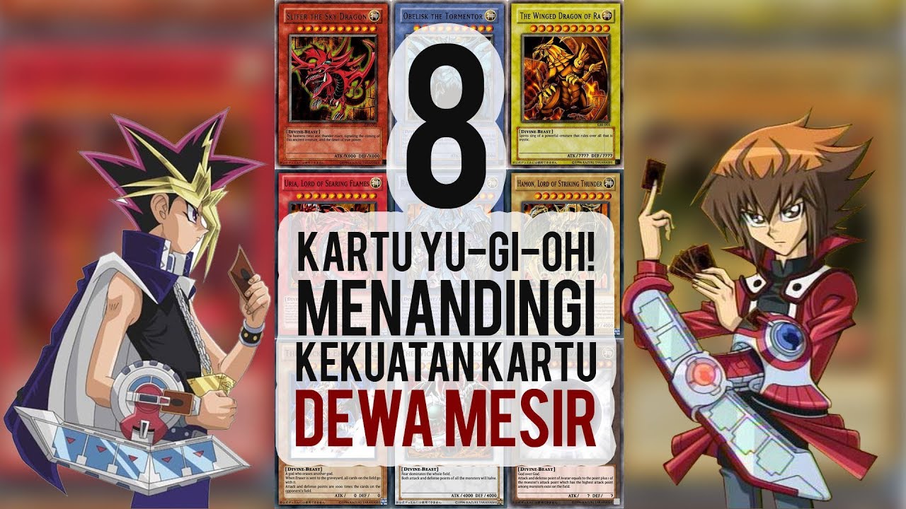 8 Kartu Yu-Gi-Oh! yang Dapat Menandingi Kekuatan Kartu Dewa Mesir