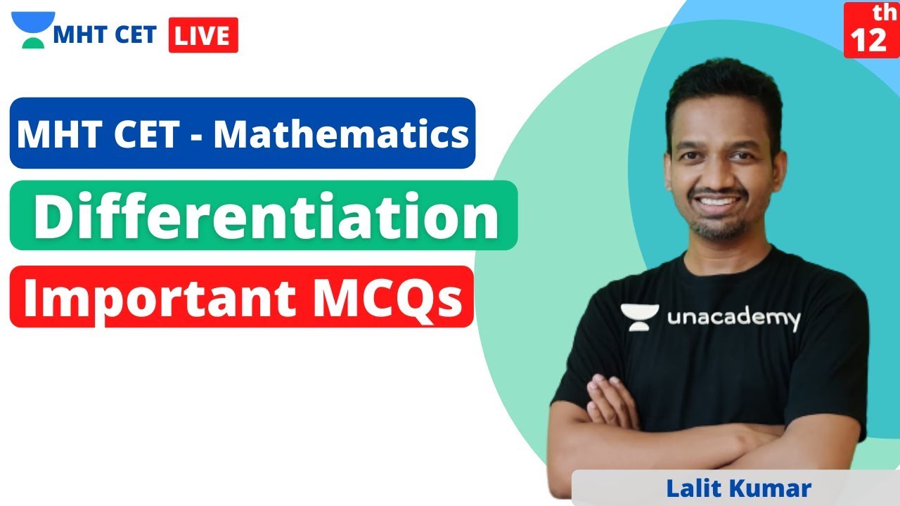MHT CET Mathematics | Differentiation | Important MCQs | Crack MHT CET Maths | Lalit Kumar