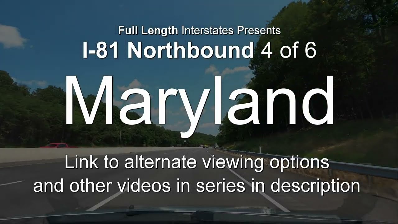 I-81 Maryland Northbound 4K60 Full Length