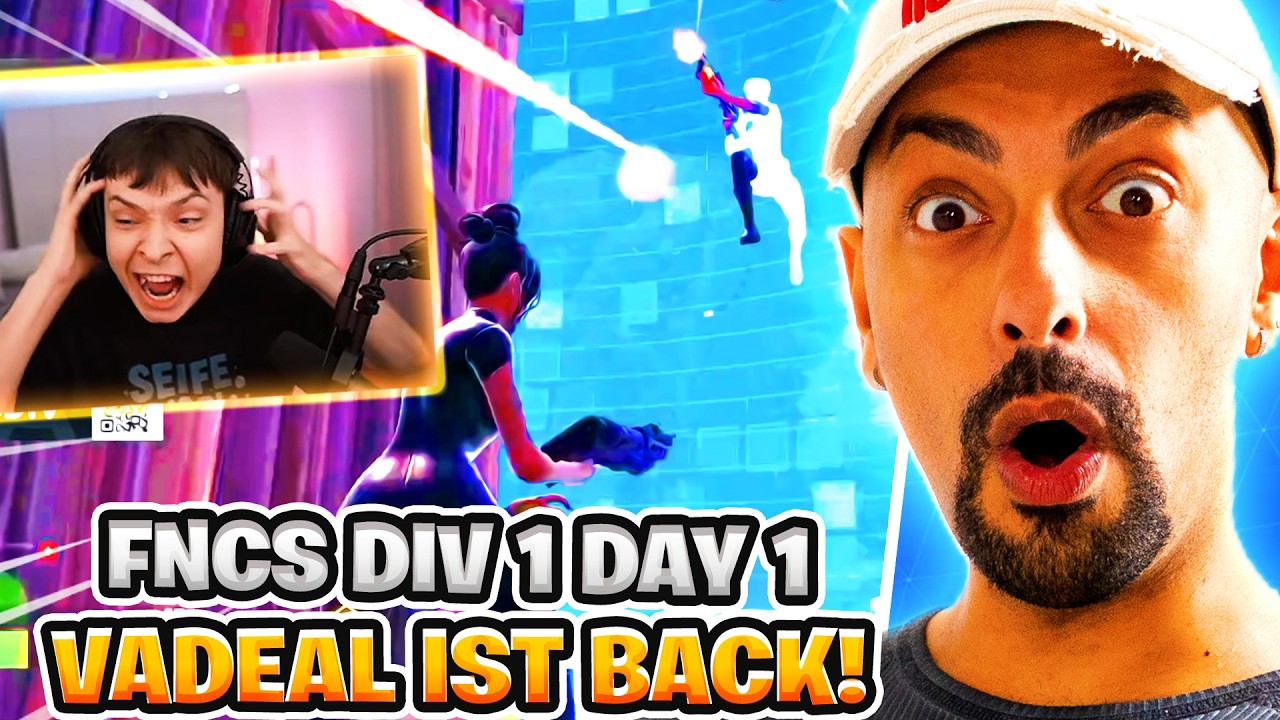 🤯🔥VADEAL IST WIEDER AM KOCHEN! | FNCS DIV 1 DAY 1