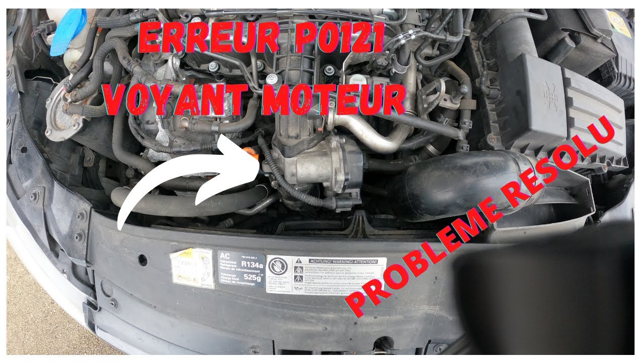 voyant moteur VW Code défaut P0121 problème résolu