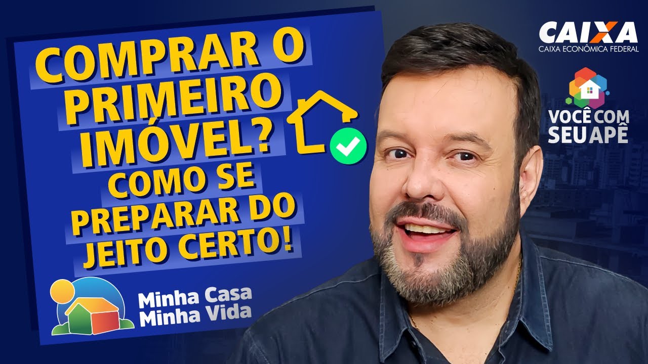 Comprar Seu PRIMEIRO IM&Oacute;VEL? Veja Como Se Preparar do Jeito Certo!