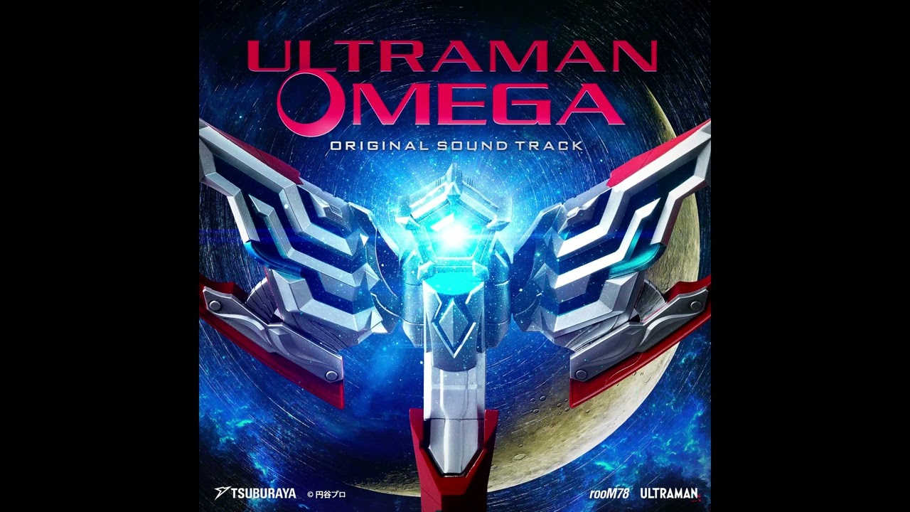 Ultraman Omega Original Soundtrack - 12. Omega, Shouri