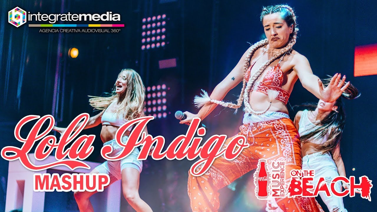 LOLA INDIGO - Mashup | DIRECTO CCME On The Beach Fan Edition 2018