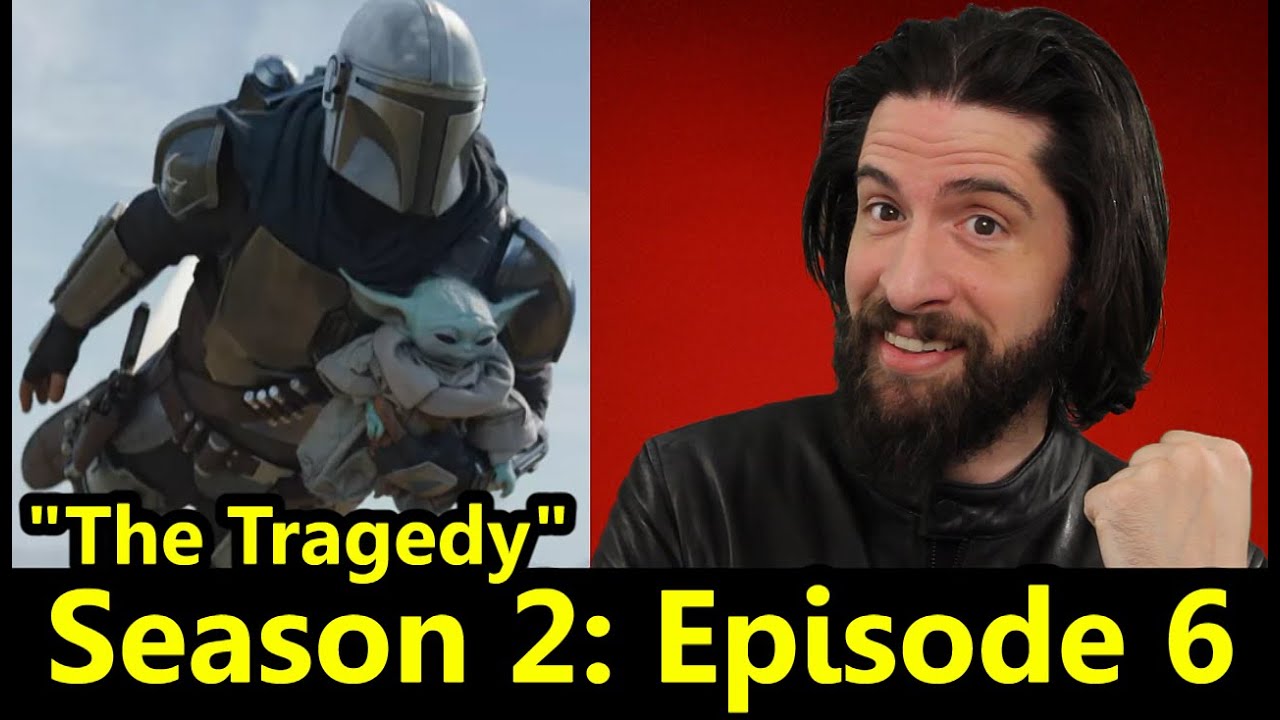 The Mandalorian: Season 2 - Episode 6 (My Thoughts)