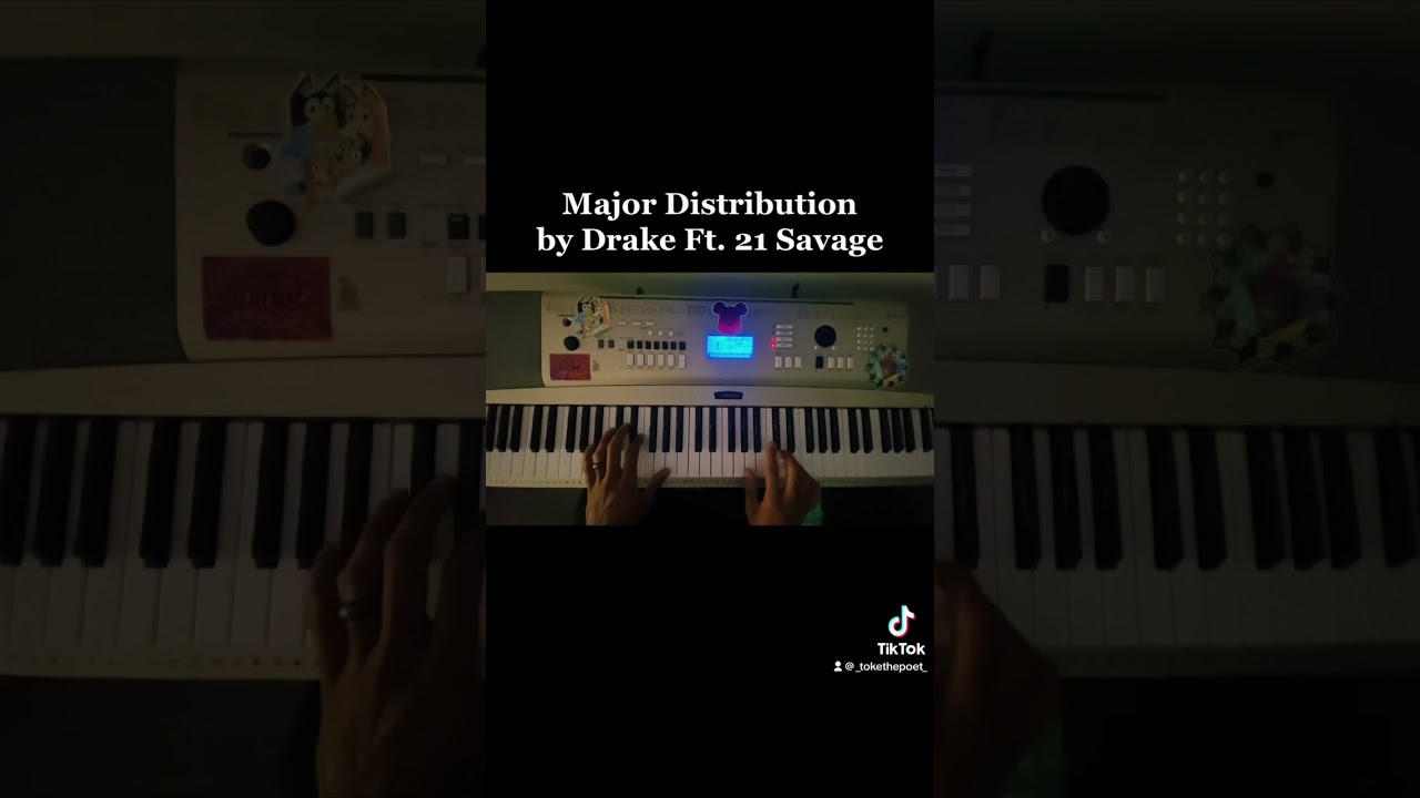 Major Distribution by Drake Ft. 21 Savage Piano Cover