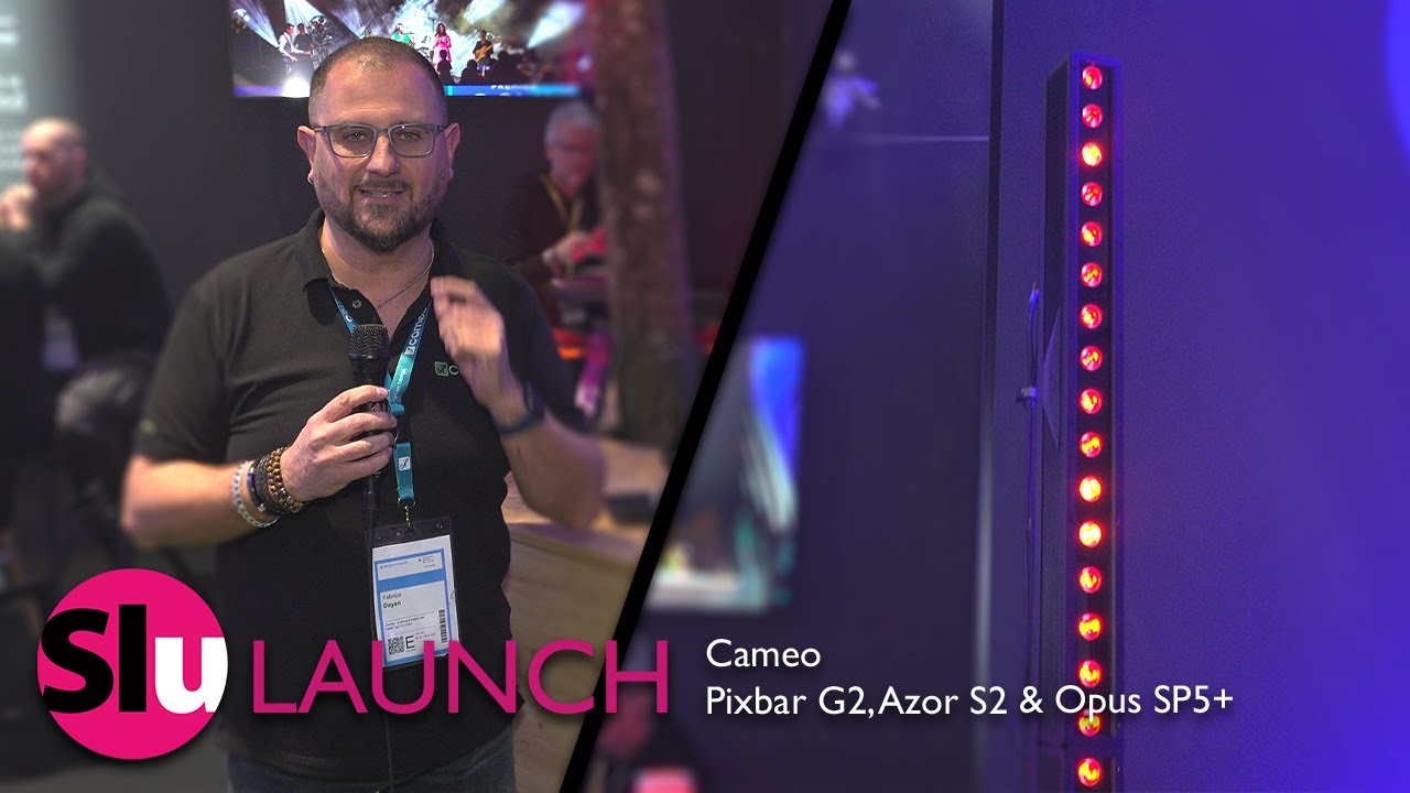 Prolight + Sound 2023 // Cameo Pixbar G2, Azor S2 & Opus SP5+