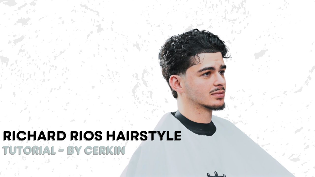 RICHARD RIOS HAIRSTYLE - Tutorial by IamCerkin