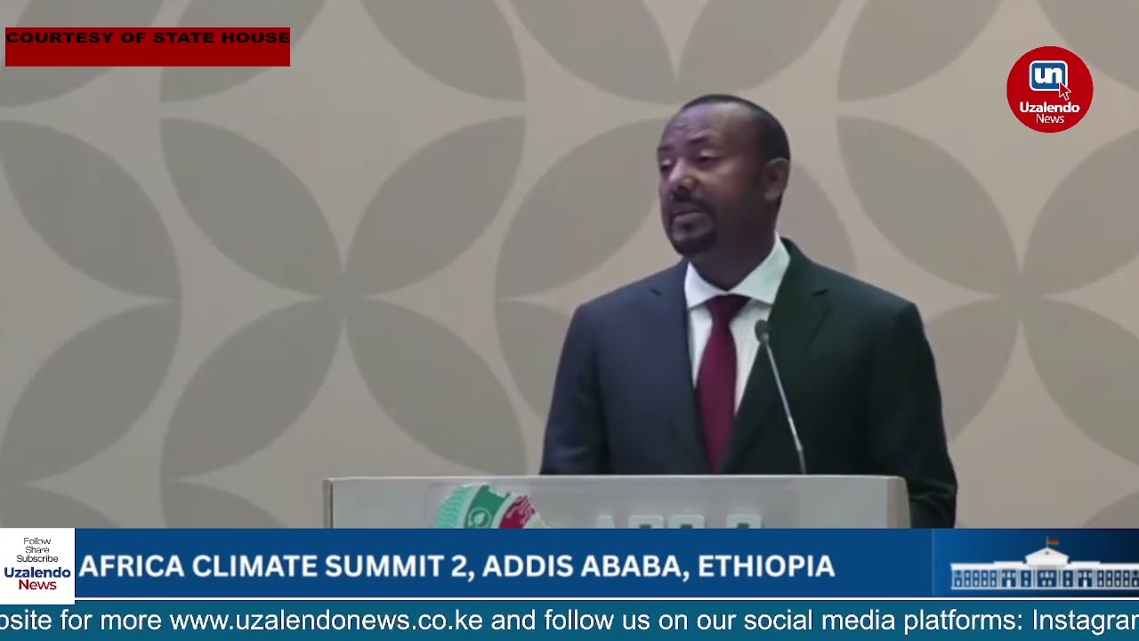Ethiopia&rsquo;s PM Abiy Ahmed delivers keynote speech at Africa Climate Summit 2 in Addis Ababa - FULL