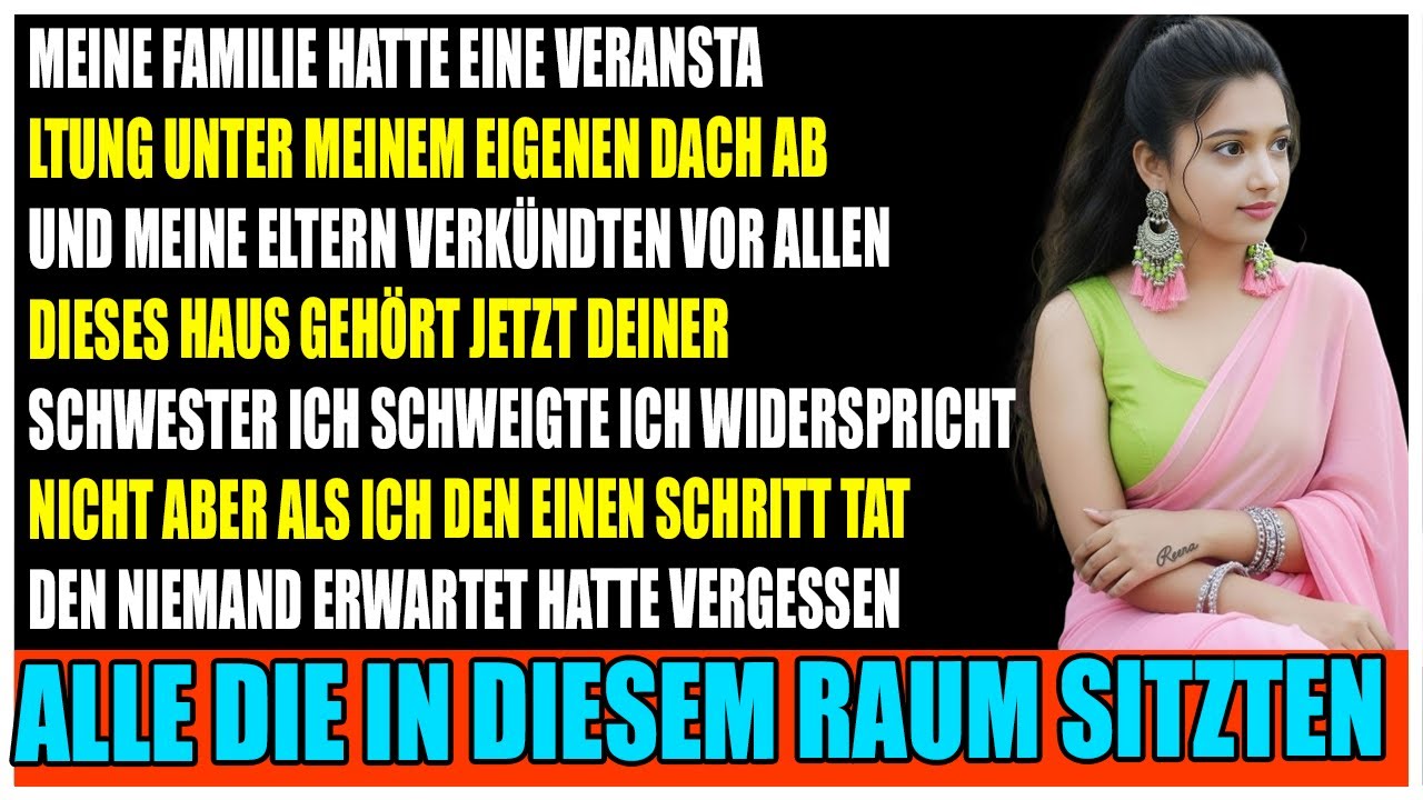 Meine Familie wollte, dass das Haus meiner Schwester gehört  mein Schritt schockierte alle!