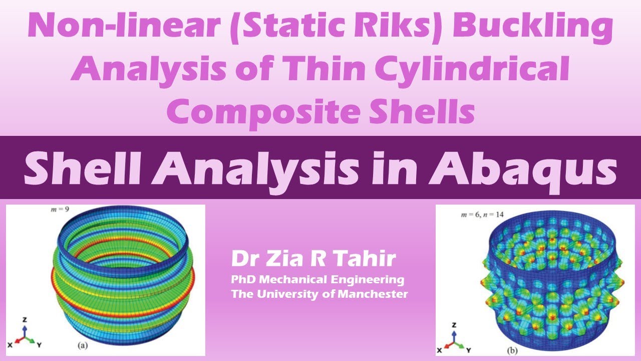 Non-Linear Buckling Analysis of Thin Cylindrical Composite Shells in Abaqus