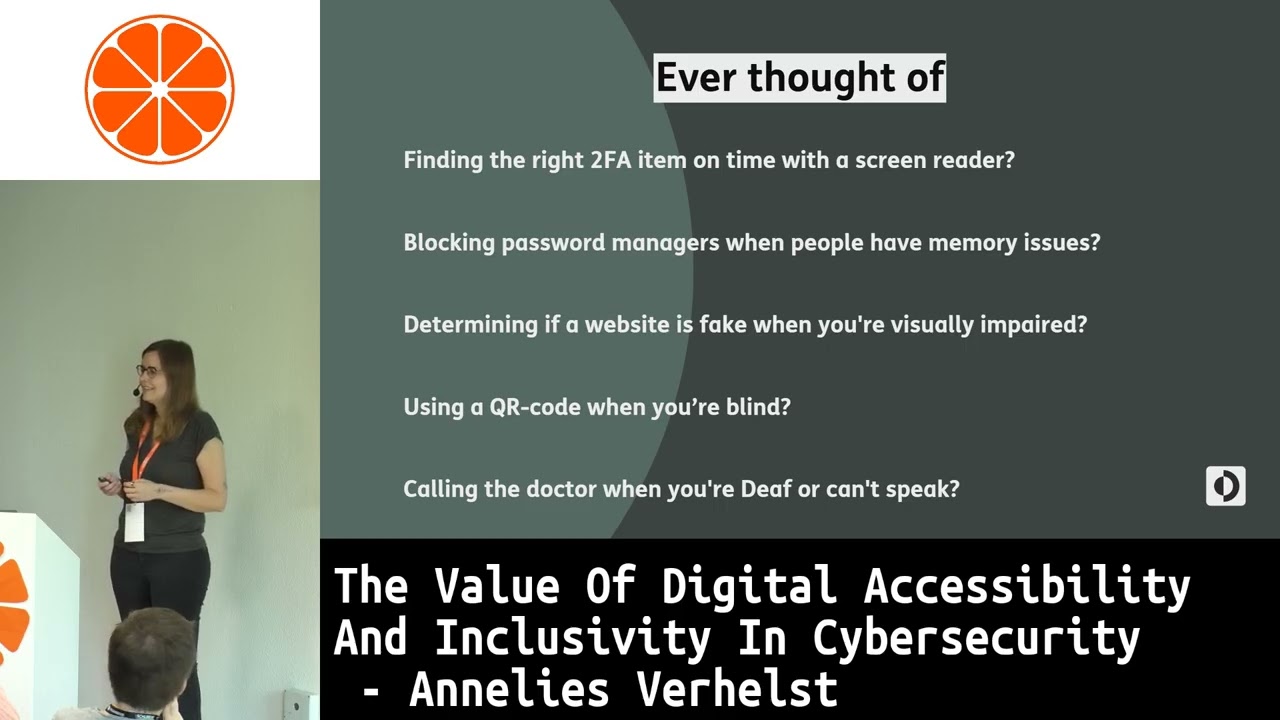 The Value Of Digital Accessibility And Inclusivity In Cybersecurity - Annelies Verhelst