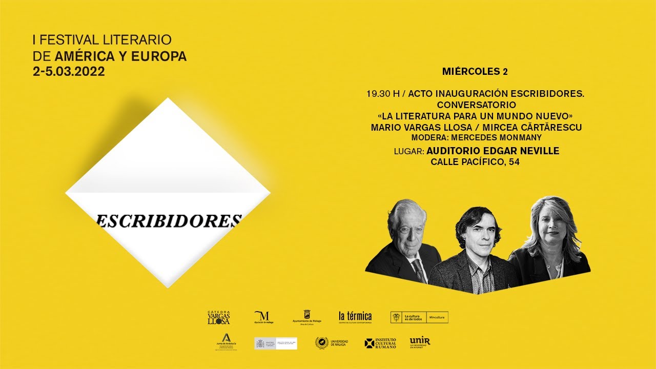 Escribidores | La literatura para un mundo nuevo. Con Mario Vargas Llosa y Mircea Cartarescu