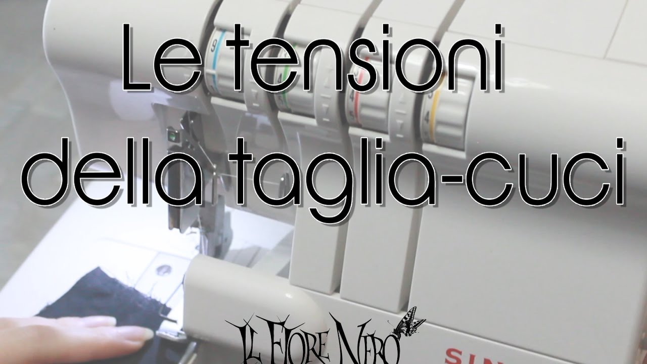 Tutorial di cucito: le tensioni della taglia e cuci