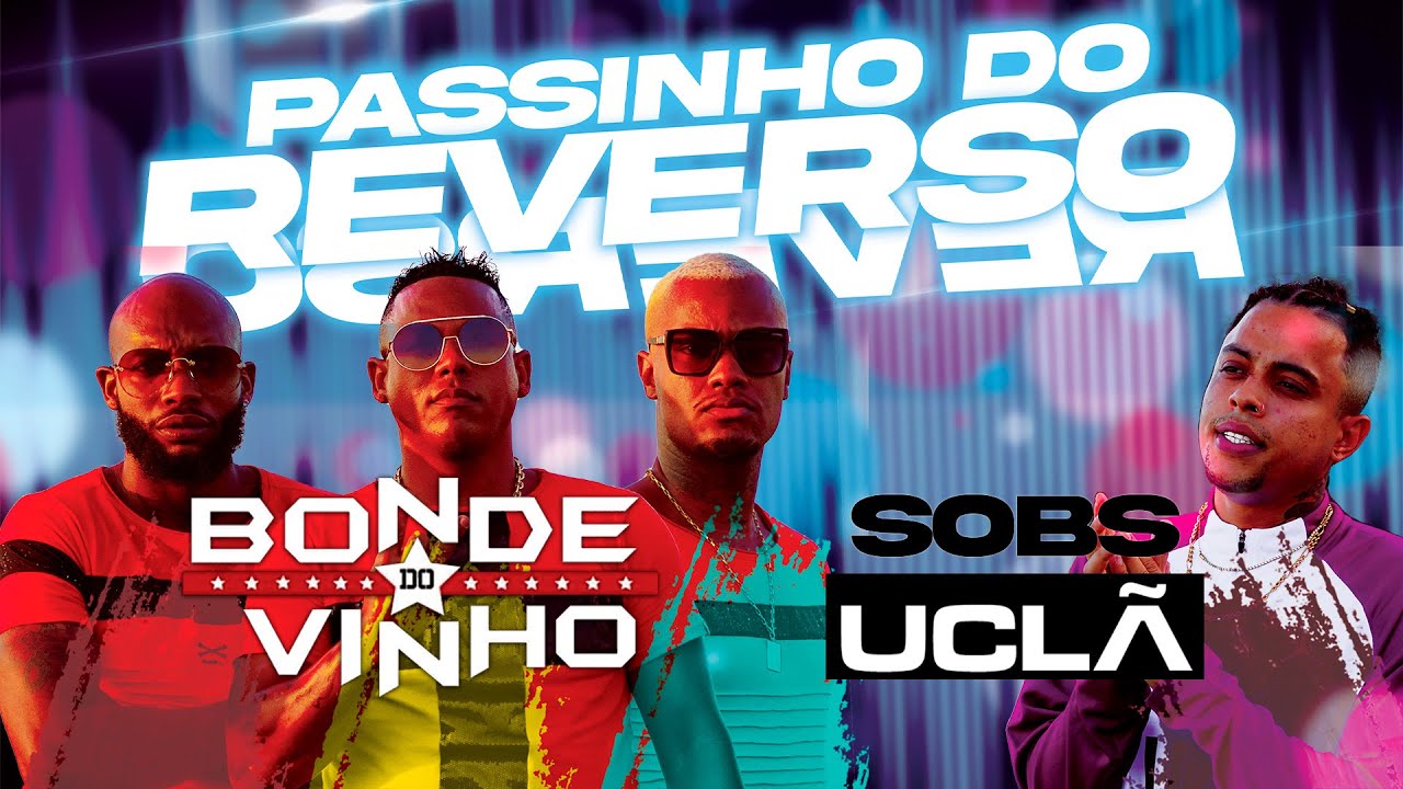 Passinho do Reverso - Bonde do Vinho feat. Sobs Uclã (DJ João da CDD | Fator 3 Music)