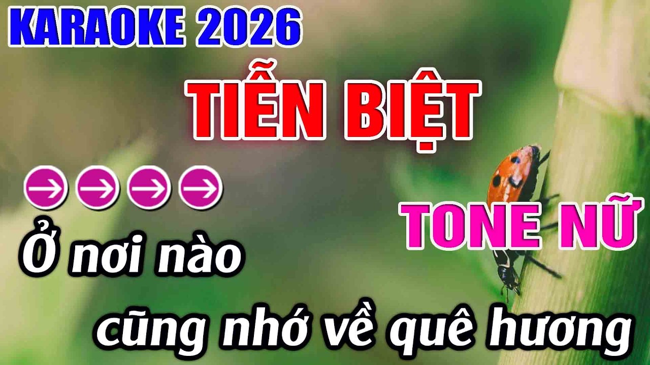 Tiễn Biệt Karaoke Tone Nữ Karaoke Hoàng Long 2026 - Beat Mới