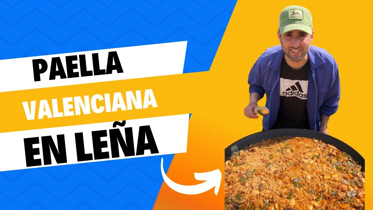 Paella Valencia en Leña 🪵