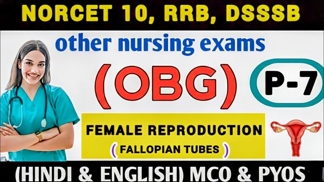 Norcet -10 & other Nursing Officers | OBG Special MCQs Series day-7✅ | Nursing Exam Preparation#obg 