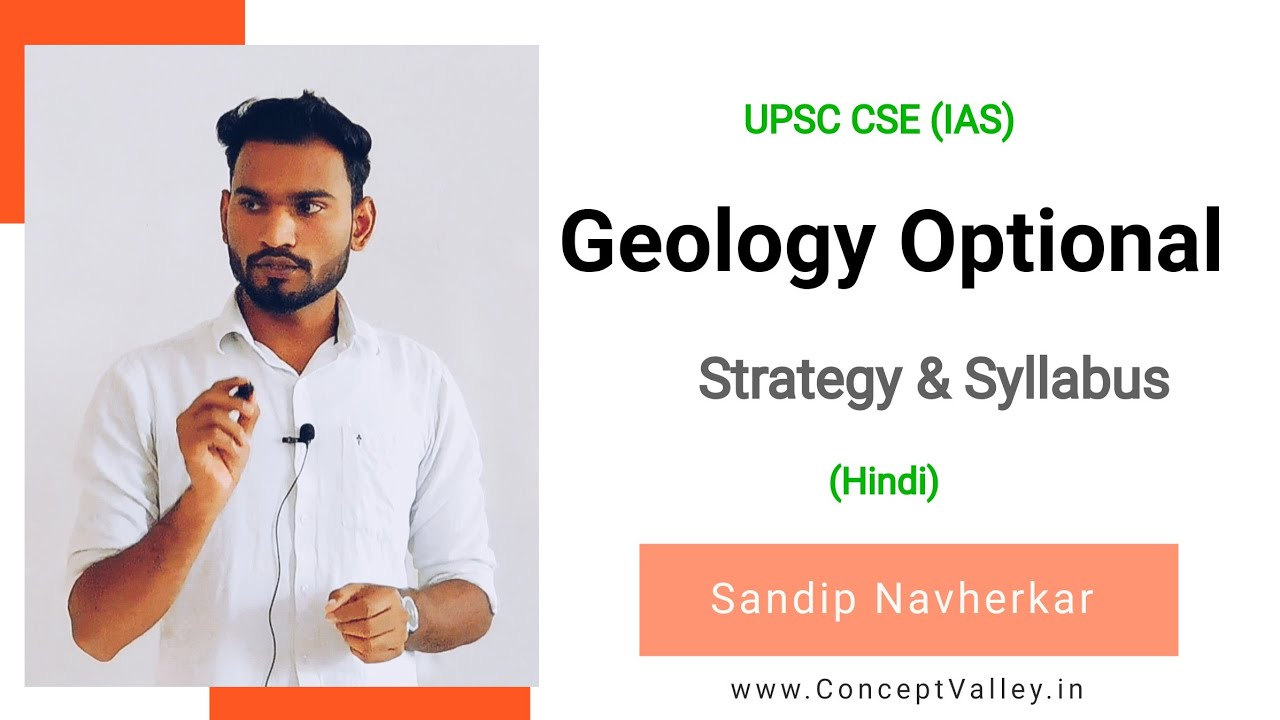 Geology optional syllabus and strategy for UPSC (IAS) exam  | Sandip Navherkar |
