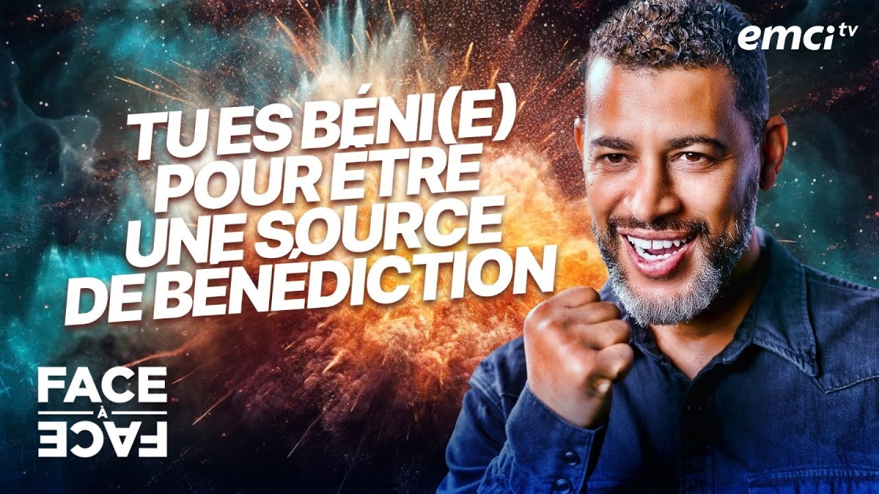 Tu es béni(e) pour être une source de bénédiction - Face à Face - Yannis Gautier