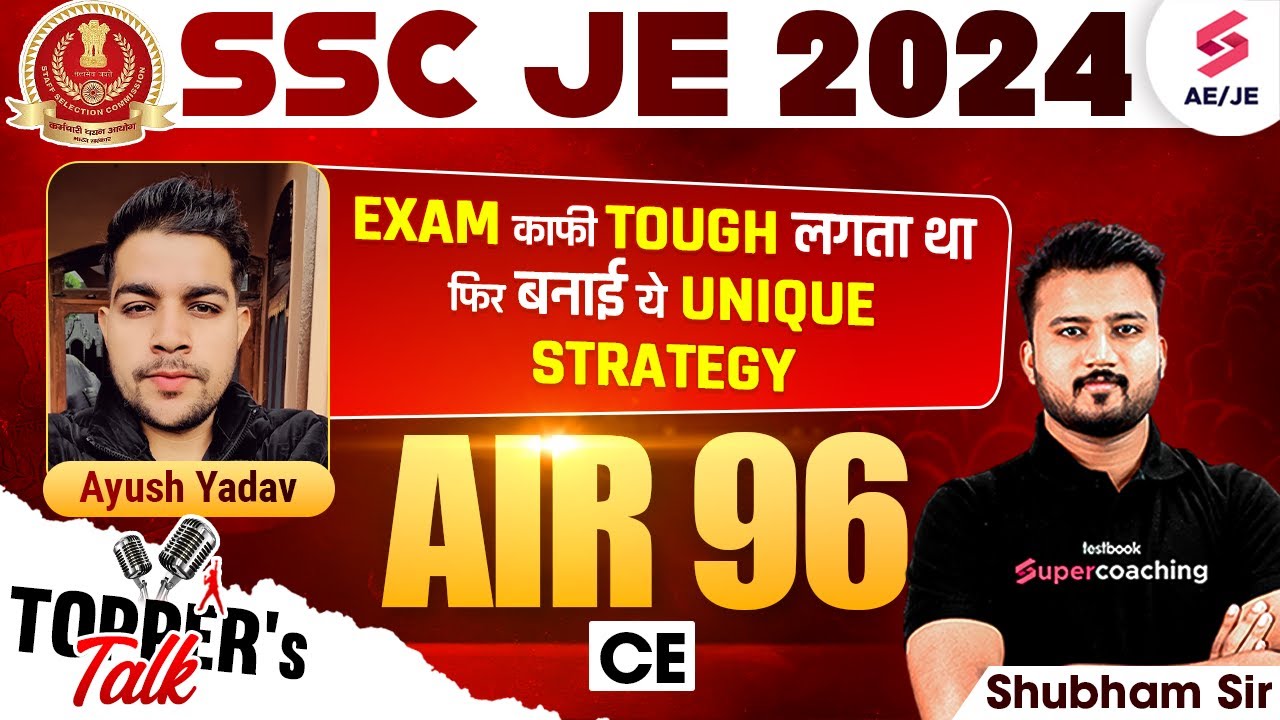 SSC JE Topper Interview | Ayush Yadav Secures 96th Rank | SSC JE Toppers Talk with Shubham Sir