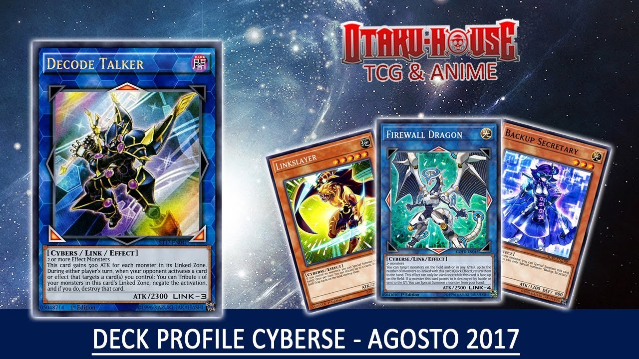 Deck Profile Cyberse - Agosto 2017